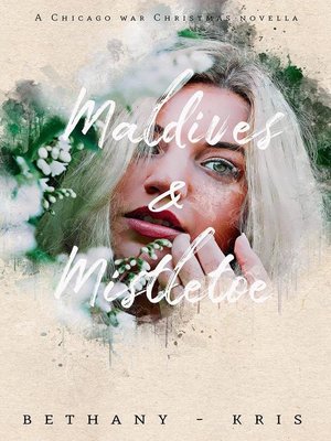 cover image of Maldives & Mistletoe